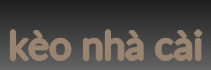 kèo nhà cài
